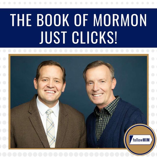 The Book of Mormon Just Clicks! • followHIM Favorites • February 3-9 • Come Follow Me - podcast episode cover