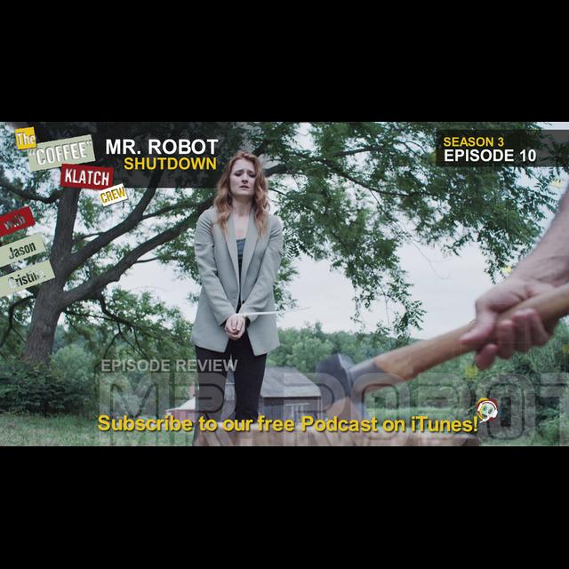 MrR – Mr Robot S3 E10 Shutdown - podcast episode cover
