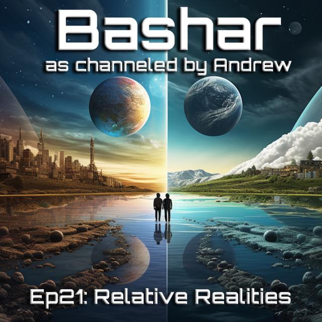 Ep21: Relative Realities - podcast episode cover