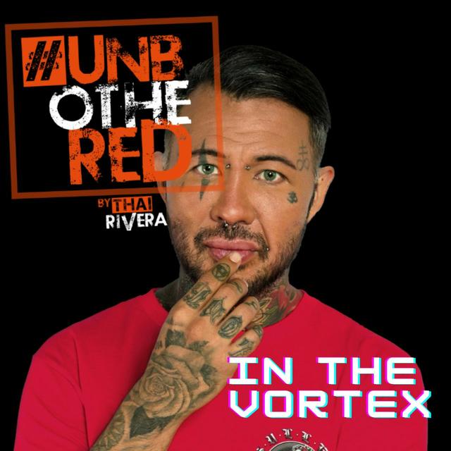 Unbotheredvortex - podcast episode cover