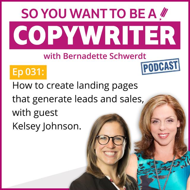 COPYWRITER 031: How to create landing pages that generate leads and sales - podcast episode cover
