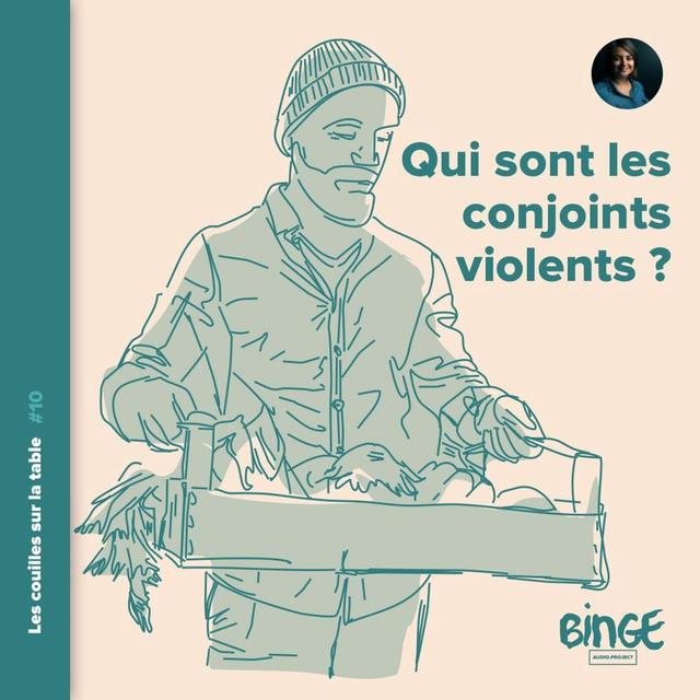 Qui sont les conjoints violents ? - podcast episode cover