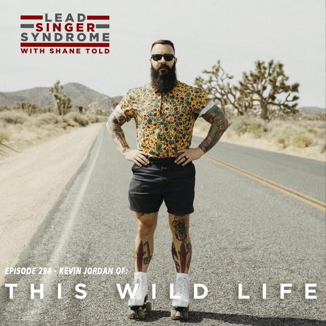 Kevin Jordan (This Wild Life) Returns! - podcast episode cover