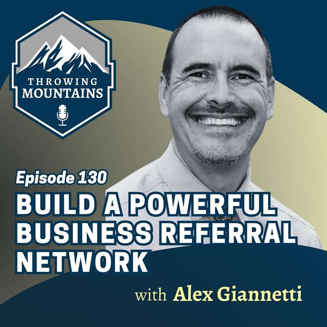 Build a Powerful Business Referral Network with Alex Giannetti, Author & President of Christian Business Partners - podcast episode cover