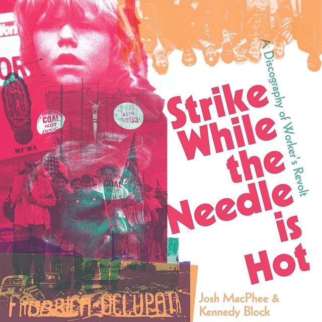 Strike While the Needle is Hot - Interview with Josh MacPhee and Kennedy Block - podcast episode cover