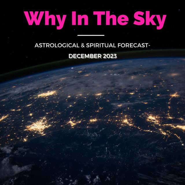 Why In The Sky: December 2023 - podcast episode cover
