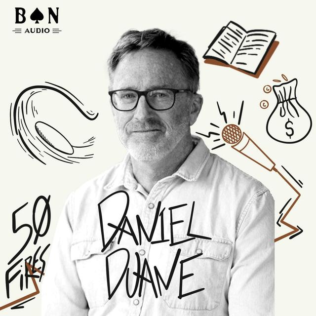 Journalist and Adventure Writer Daniel Duane on Changing Course and Becoming a Therapist in His Mid-50s - podcast episode cover