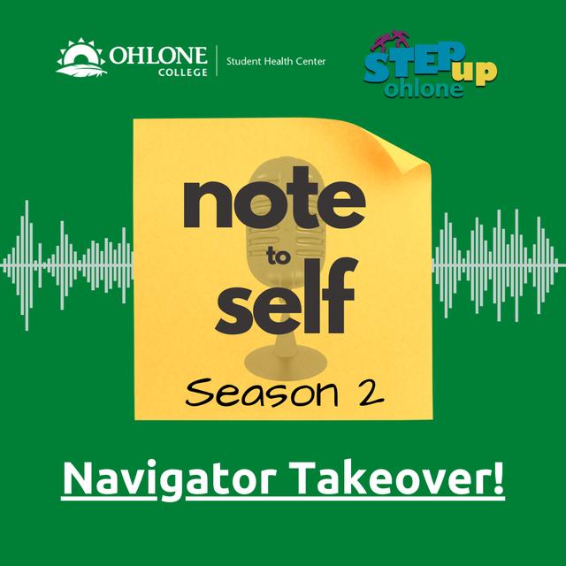 Note to Self - Navigator Take Over - Episode 4 - podcast episode cover