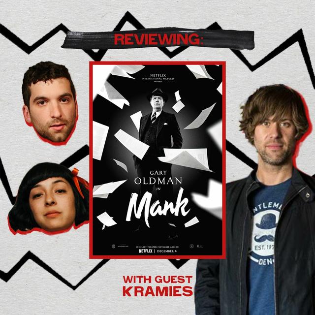 Mank (with Kramies) Ep. 108 - podcast episode cover