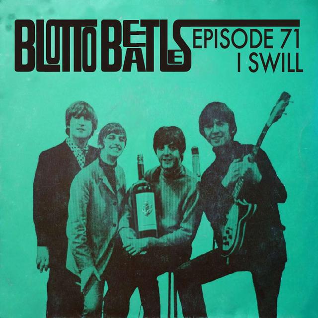 Ep. 71 - I Swill - podcast episode cover