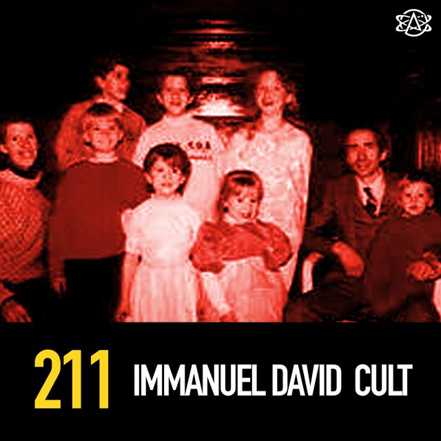 211 - The Immanuel David Cult - podcast episode cover