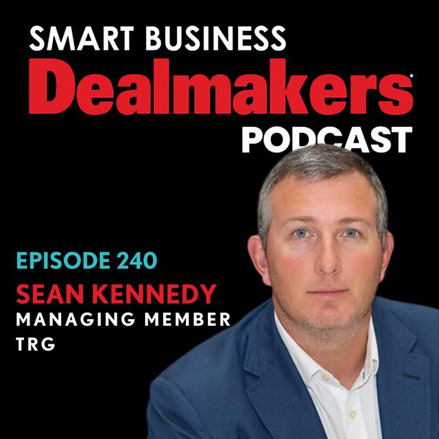 Sean Kennedy, Managing Member of TRG - podcast episode cover