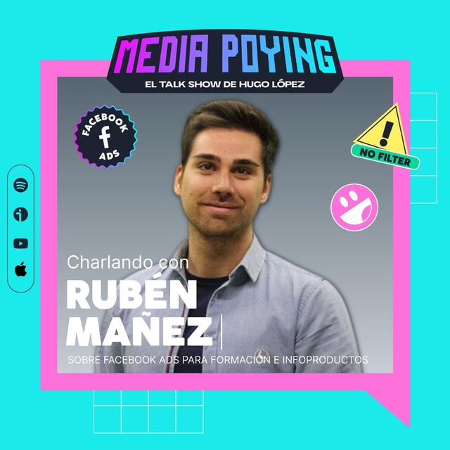 1. Facebook Ads para formación e infoproductos con Rubén Mañez - podcast episode cover