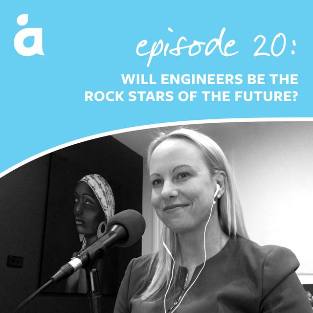 Will engineers be the rock stars of the future? - podcast episode cover
