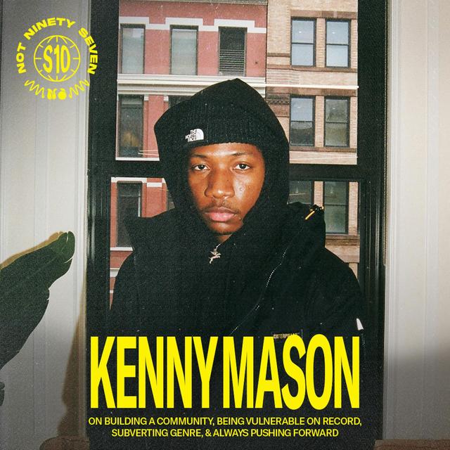 Kenny Mason: On building a community, being vulnerable, subverting genre, & pushing forward - podcast episode cover