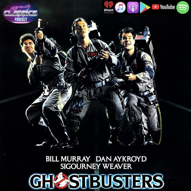 Back to 'Ghostbusters' - podcast episode cover