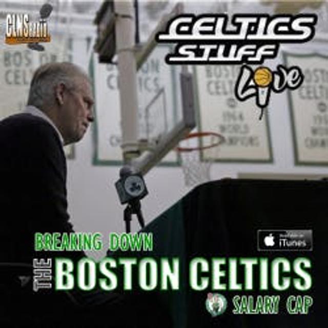 029: Breaking Down the Boston Celtics Salary Cap w/ Sam Sheehan - podcast episode cover