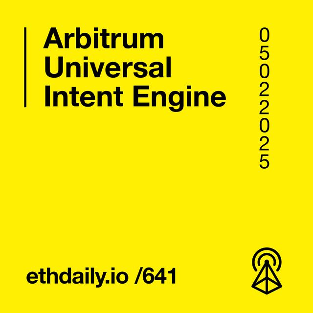 Arbitrum Universal Intent Engine - podcast episode cover