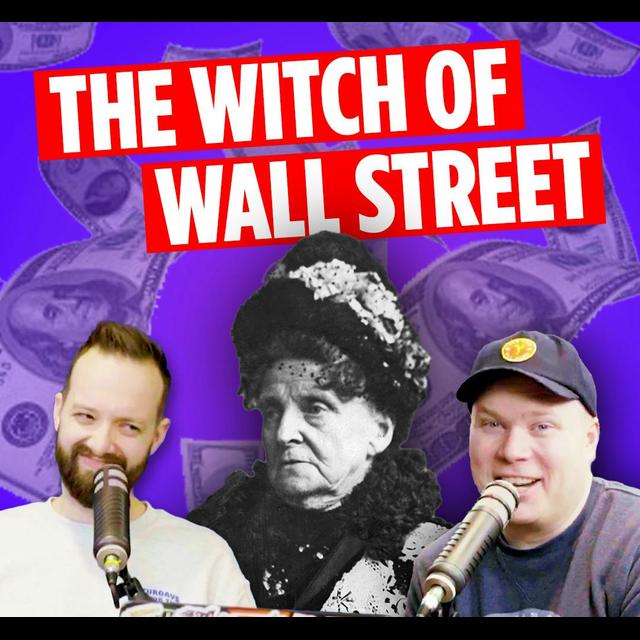 Hetty Green | This Woman Saved J.P. Morgan - podcast episode cover