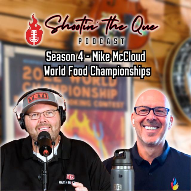 Mike McCloud - World Food Championships Founder - podcast episode cover