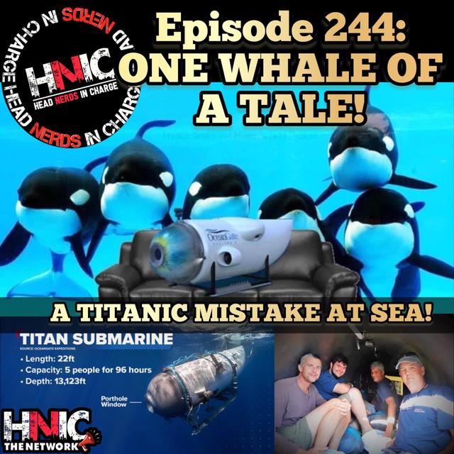 Episode 244: ONE WHALE OF A TALE! - podcast episode cover