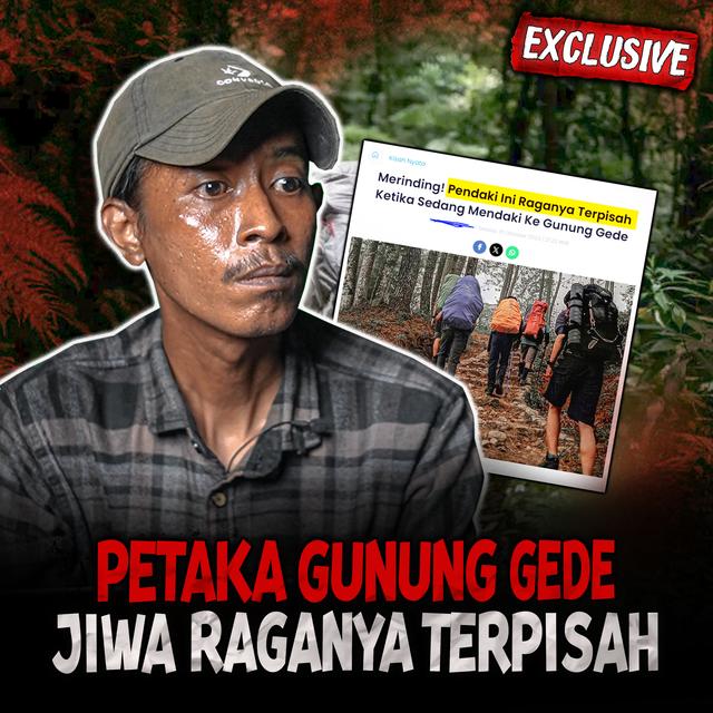 HILANG JIWA DI Gn. GEDE!! 9 PENDAKI INI PANIK KETAKUTAN SAMPE ALAMI KEJADIAN YG SANGAT MENGERIKAN - podcast episode cover