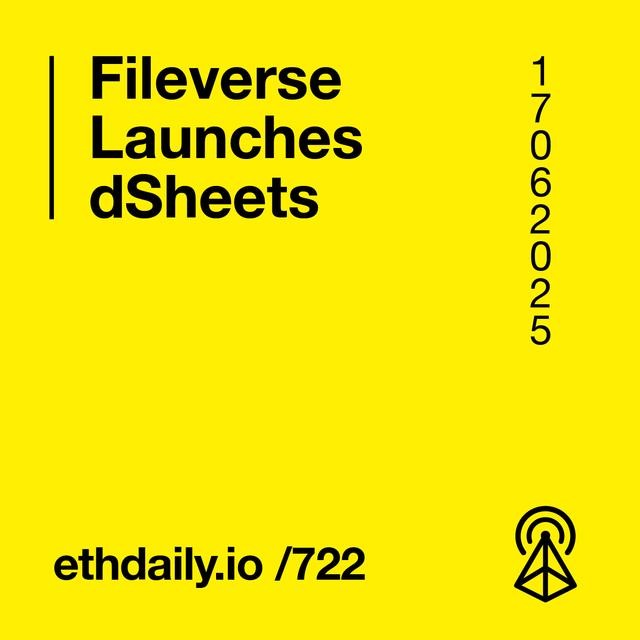 Fileverse Launches dSheets - podcast episode cover