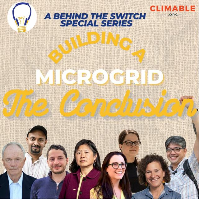 Building A Microgrid Ep. 9 - The Conclusion - podcast episode cover