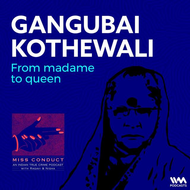 Gangubai Kothewali - podcast episode cover