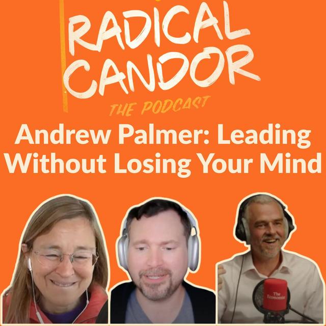 Andrew Palmer: How to Lead Without Losing Your Mind 7 | 26 - podcast episode cover