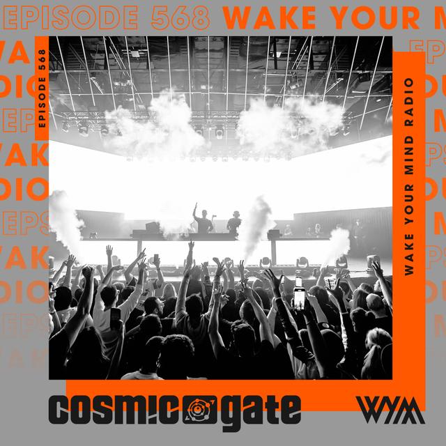 Cosmic Gate - WYM Radio 568 - podcast episode cover