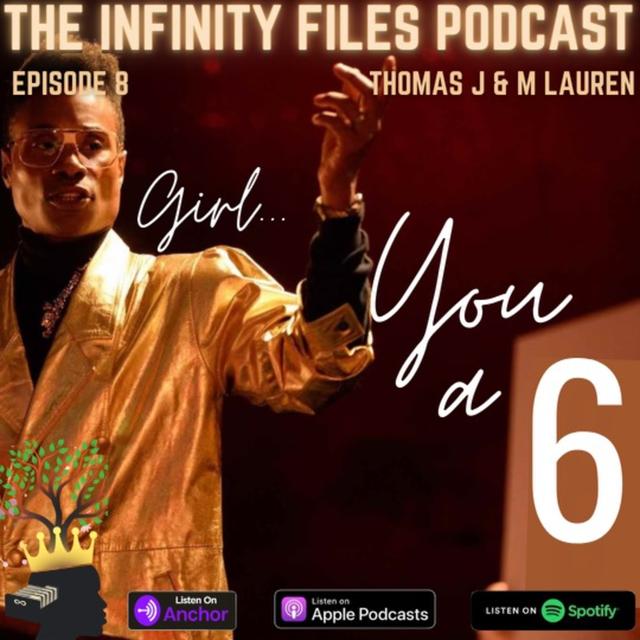 Girl You A 6! - podcast episode cover