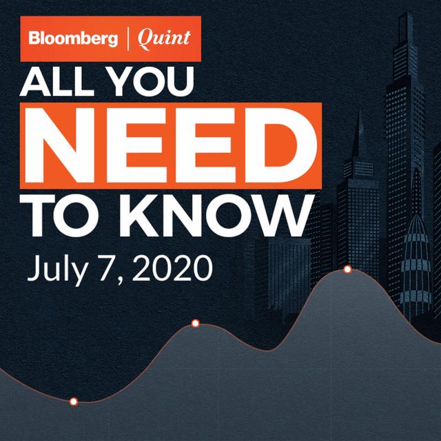All You Need To Know On July 7, 2020 - podcast episode cover