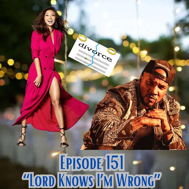 "Lord Knows I'm Wrong' - podcast episode cover