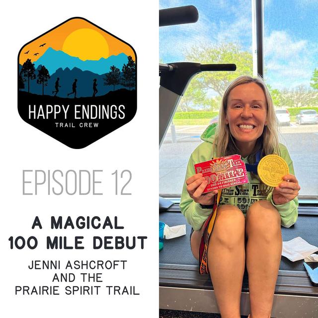 A Magical 100 Mile Debut: Jenni Ashcroft & the Prairie Spirit Trail - podcast episode cover
