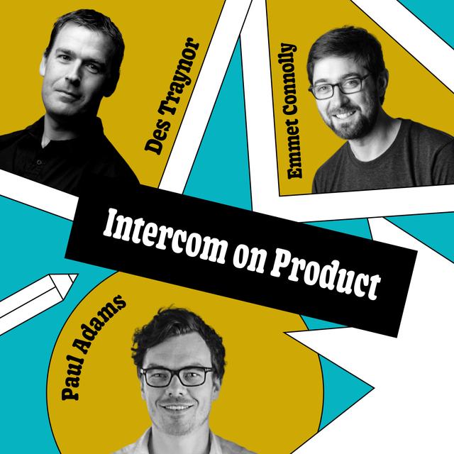 Intercom on Product: The dawn of a new decade - podcast episode cover