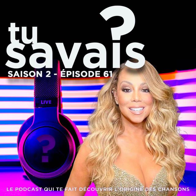 Les secrets de “All I Want for Christmas Is You” - Mariah Carey - podcast episode cover