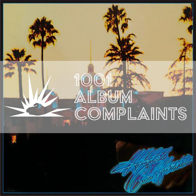 The Story Behind: Eagles - Hotel California, Ep 140 - podcast episode cover