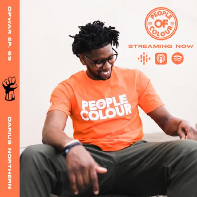 69 Darius Northern: People of Colour - podcast episode cover