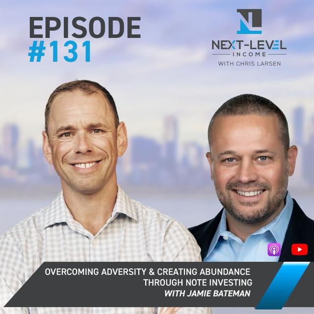 Ep. 131 Overcoming Adversity & Creating Abundance Through Note Investing - podcast episode cover