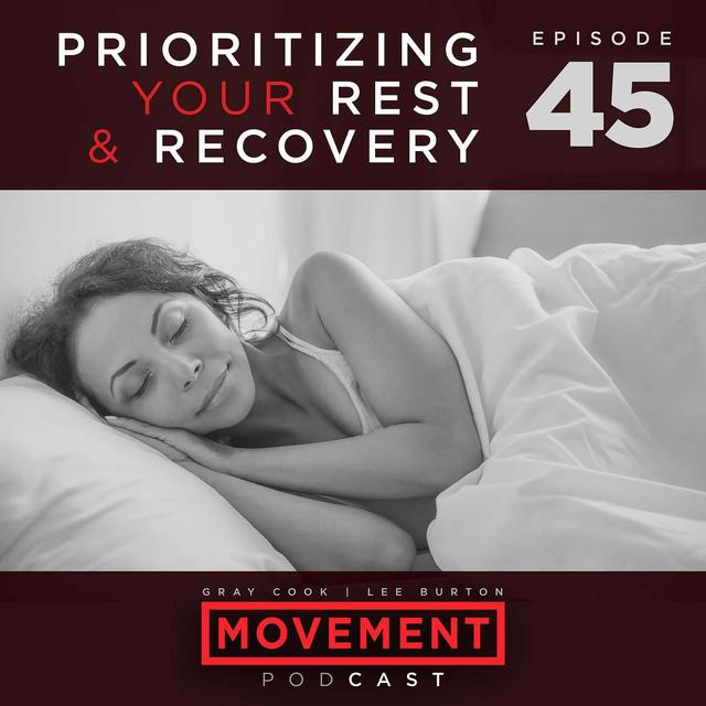 Prioritizing Your Rest & Recovery - podcast episode cover