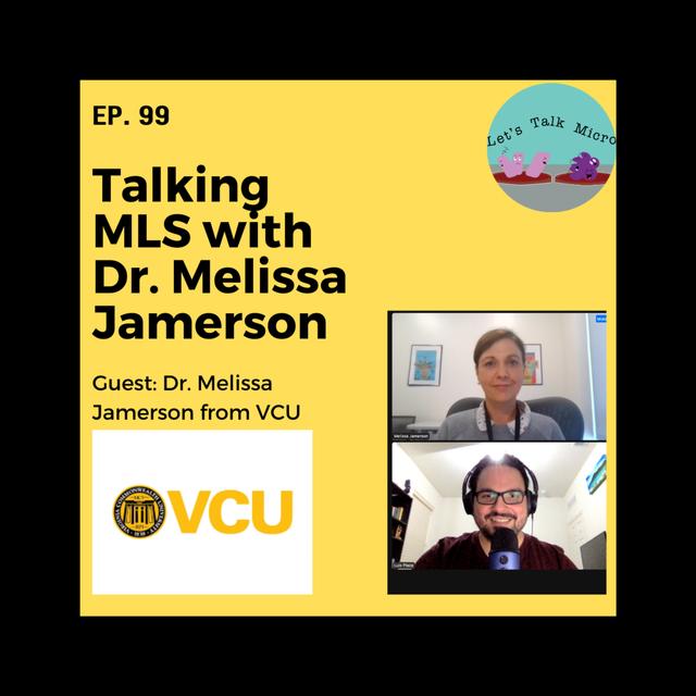 99:  Talking MLS with Dr. Melissa Jamerson - podcast episode cover