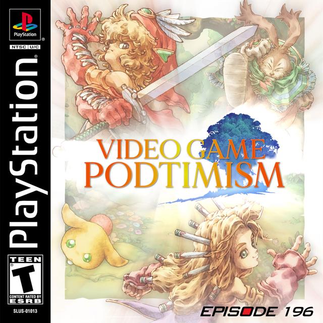 Ep. 196: Hip Hip Hooree (Feat. Legend of Mana) - podcast episode cover