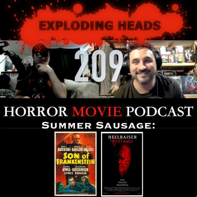 Exploding Heads 209: Son of Frankenstein & Hellraiser: Hellseeker - podcast episode cover