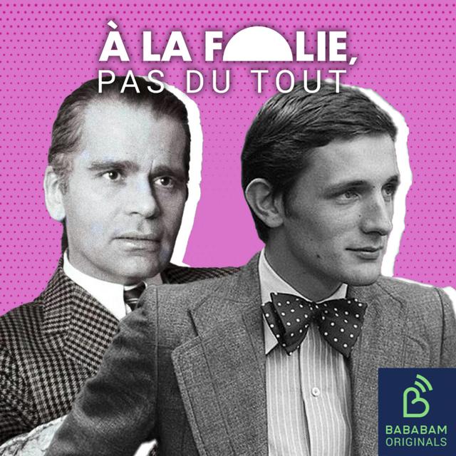 NOS CRÉATIONS ORIGINALES | Karl Lagerfeld et Jacques de Bascher - podcast episode cover