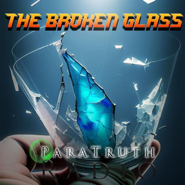 The Broken Glass - podcast episode cover