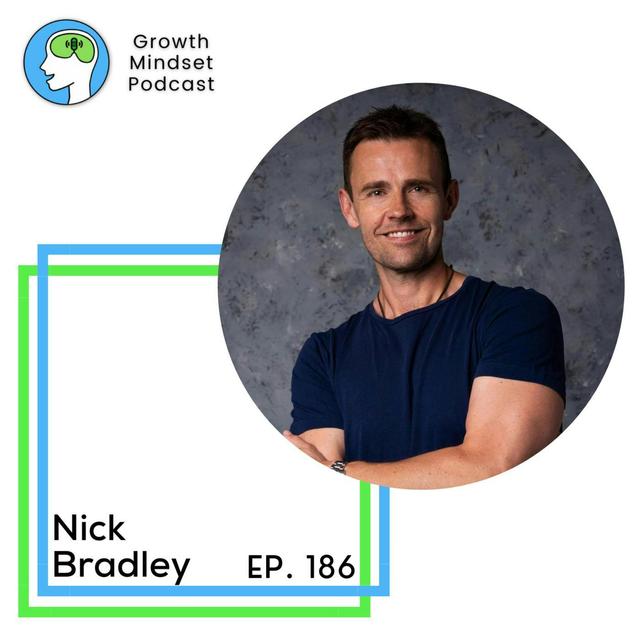 187: Entrepreneurial Mindset - Nick Bradley, Scale Up Your Business Podcast Host - podcast episode cover