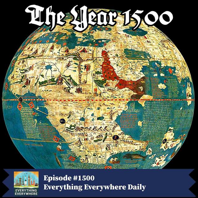 The Year 1500 - podcast episode cover