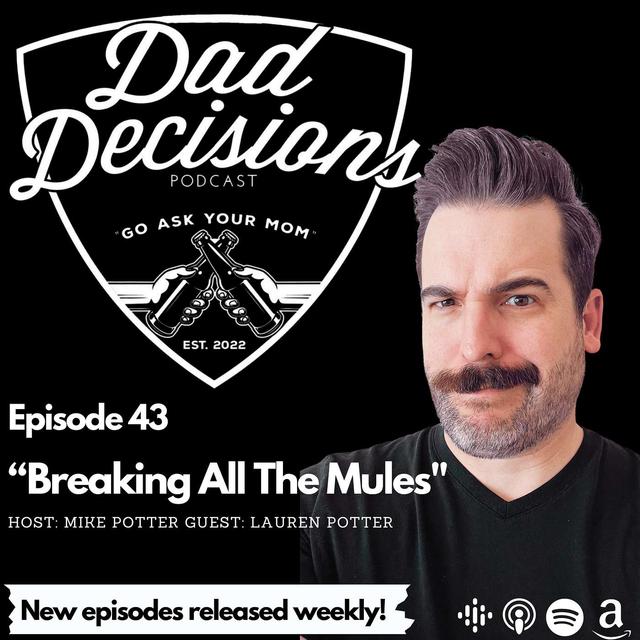 Breaking All The Mules - podcast episode cover