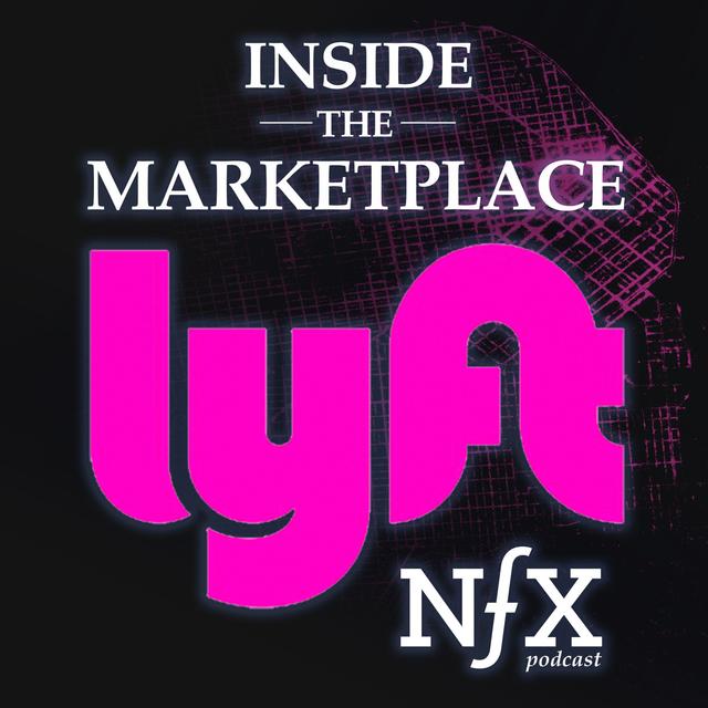 Inside the Marketplace of Lyft with James Currier & Pete Flint (NFX Partners) - podcast episode cover